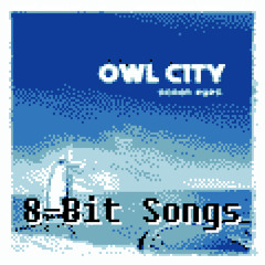 Owl City - The Saltwater Room (8-Bit)