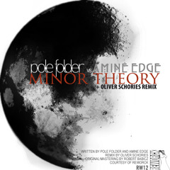 Pole Folder vs Amine Edge - Minor Theory [Reworck] preview
