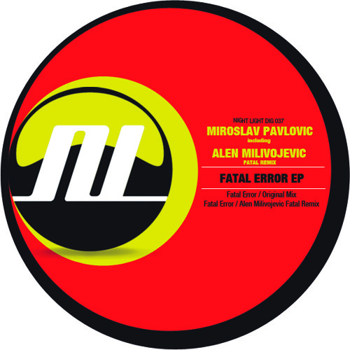 Miroslav Pavlovic - Fatal Error (( Original mix ))