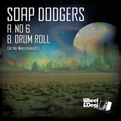 Soap Dodgers - No. 6 - (WheelyDealy 21)