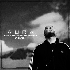 Kool Savas - Aura - Tre The Boy Wonder Remix