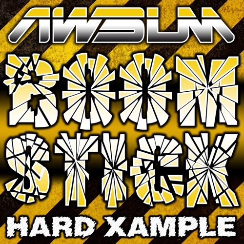 Hard Xample - Boom Stick