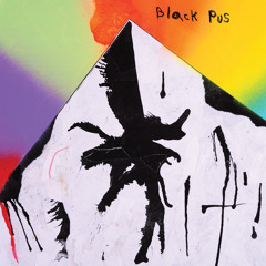 Black Pus - Hole in the ground
