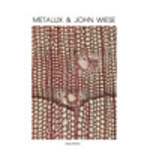 Metalux/John Wiese - Untitled#1