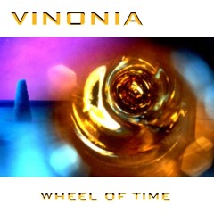 Vinonia - "Wheel Of Time"