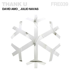 FRE039 - David Amo & Julio Navas - Thank U