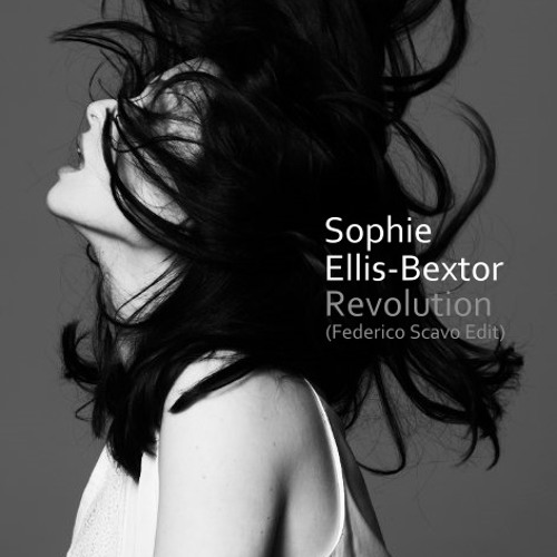 Sophie Ellis-Bextor - Revolution (Federico Scavo Edit)