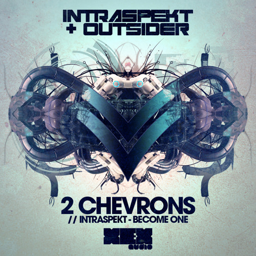 XEX004A - Intraspekt & Outsider - 2 Chevrons [OUT NOW]