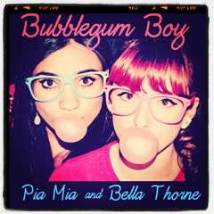 Bella Thorne and Pia Mia - Bubblegum Boy