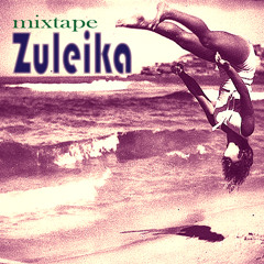 Mixtape Zuleika