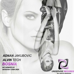 Adnan Jakubovic & Alvin Tech - Bosnia (Original Mix)