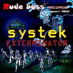 Systek - Exterminator