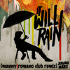 Bruno Mars - It Will Rain (Manny Romano Club Remix)