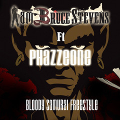 Bloody Samurai Freestyle ft Phazzeone