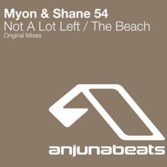 Myon & Shane 54 - Not A Lot Left