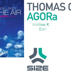 Thomas Gold ft Axwell In The Agora (Mattias K Mashup/Mix) Free Download
