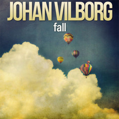 Johan Vilborg - Fall