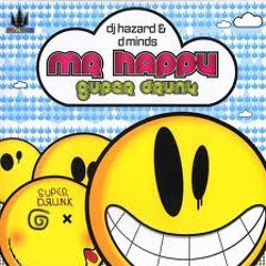 Hazard & Distorted Minds - Mr Happy (Brimmer's Moombahton Remix)