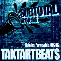Subtotal Preview Mix DubstepTunes 01-2012