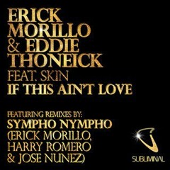 Erick Morillo & Eddie Thoneick ft. Skin - "If This Ain't Love" Pete Tong BBC Radio 1 World Premiere