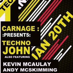 Techno John Live @ Carnage