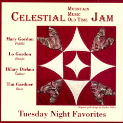 Little Billy Wilson - Tuesday Night Favorites - Celestial Old Time Jam