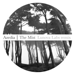 Azedia - The Mist (Lunova Labs remix)