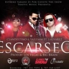 Clandestino y Yailemm Ft. J Alvarez - Escarseo (ReggaetonActivo.NeT)