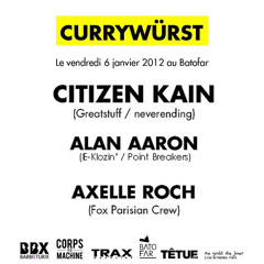 Alan Aaron - DJ Set @ BATOFAR [Currywürst with CITIZEN KAIN] - 06-01-2012