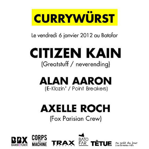 Alan Aaron - DJ Set @ BATOFAR [Currywürst with CITIZEN KAIN] - 06-01-2012