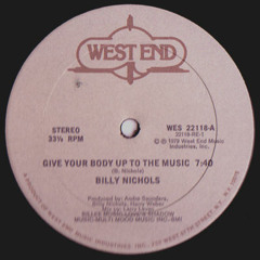 Billy Nichols - Give Your Body Up To The Music (popcornreborn edit) 320 Free DL