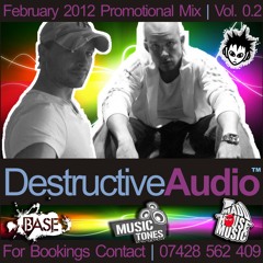Destructive Audio - Febuary 2012 Mix