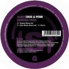DJ Chus & David Penn - Burning Paris (Original Mix) (2004) Remastered