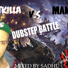 Dubstep Battle #1 - Mantis vs Bratkilla
