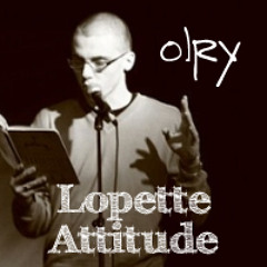 OLRY - LOPETTE ATTITUDE