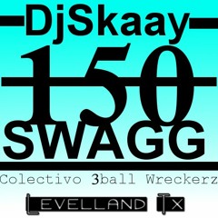 150Swagg -DjSkaay
