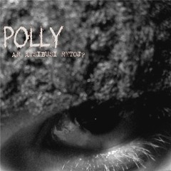 P.O.L.L.Y. -  Intro (Kaliosas)