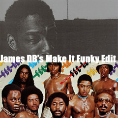 James DB - Too hot to witness (Make It Funky Remix)
