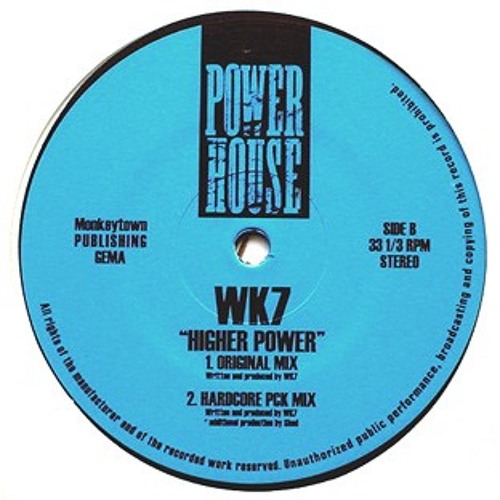 B2 - Higher Power (Hardcore PCK Mix) - WK7