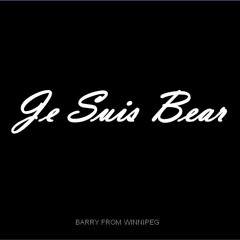 JE SUIS BEAR