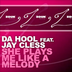 Da Hool ft. Jay Cless - She Plays Me Like A Melody (Global Deejays Remix)