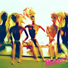 Blonds -  Sunshine Hate