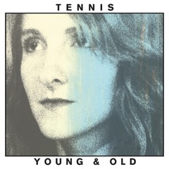 Tennis - Dreaming