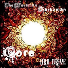 The Wevaman & Markzman - Core (Clip)