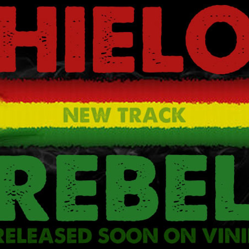 HIELO - REBEL (New 2017 Version On BANDCAMP)