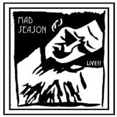"I Don't Know Anything" -Mad Season (Live Demo - Self Pollution Radio)