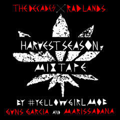 The Decades X The Radlands X Harvest Season Mixtape