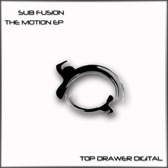 Sub Fusion - The Motion EP - 01 Drowning