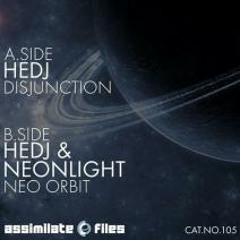 Hedj (rip) & NEONLIGHT - Neo Orbit (AssimilateFiles 105) OUT NOW!!! [re-release]