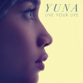 Yuna Live&#x20;Your&#x20;Life Artwork